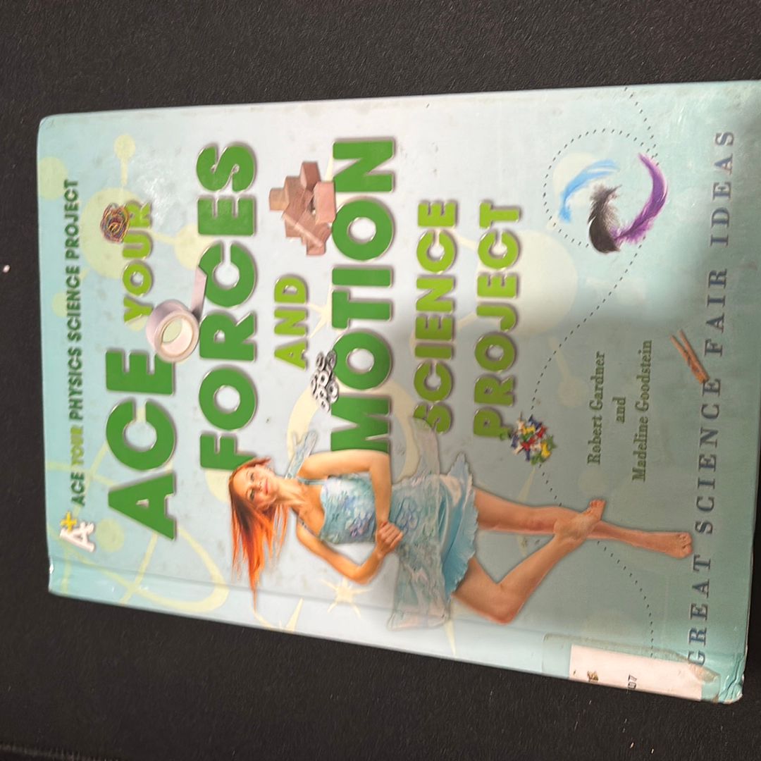 Ace Your Forces and Motion Science Project