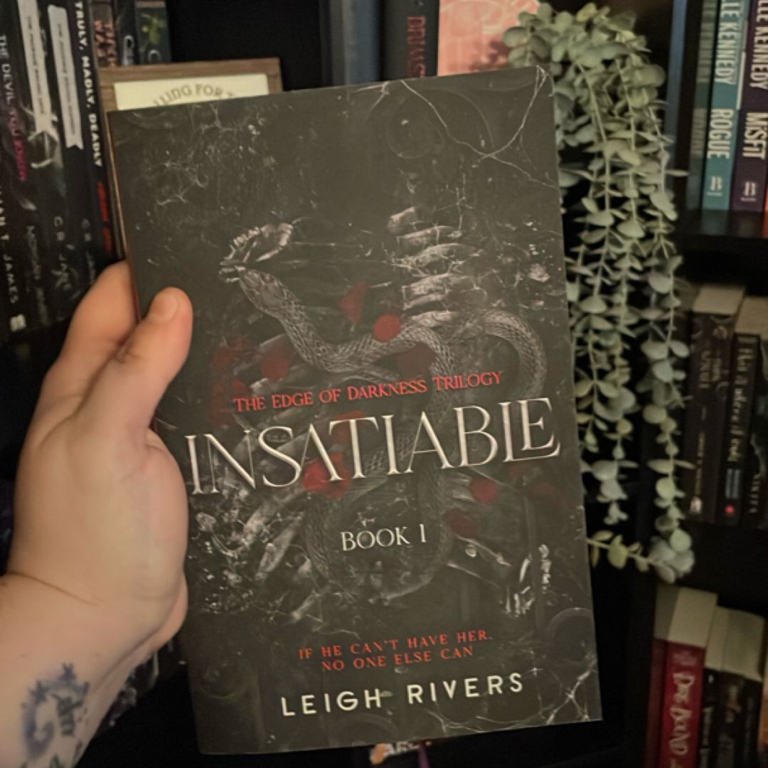 Insatiable (the Edge of Darkness