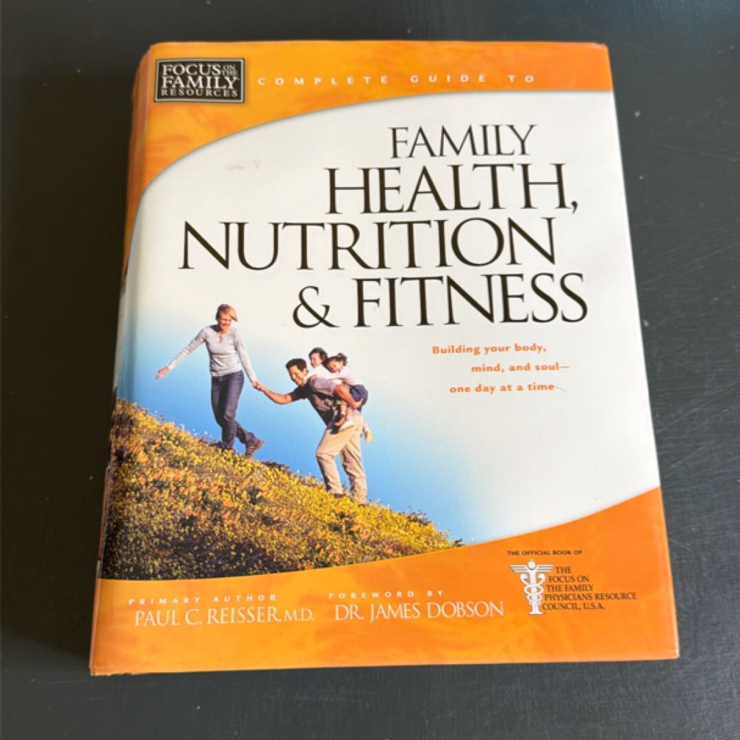Family Health, Nutrition and Fitness