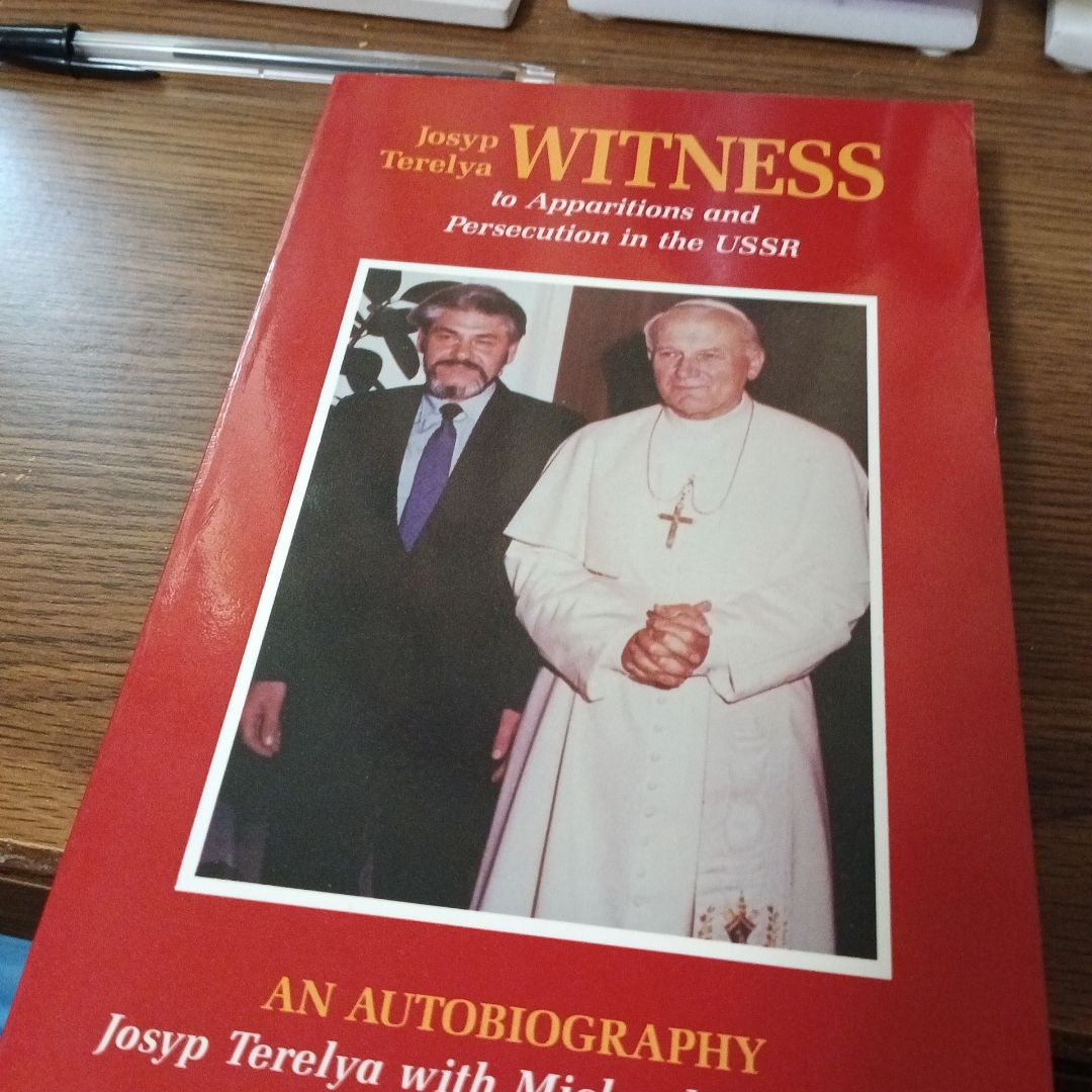 Witness to Apparitions and Persecution in the USSR