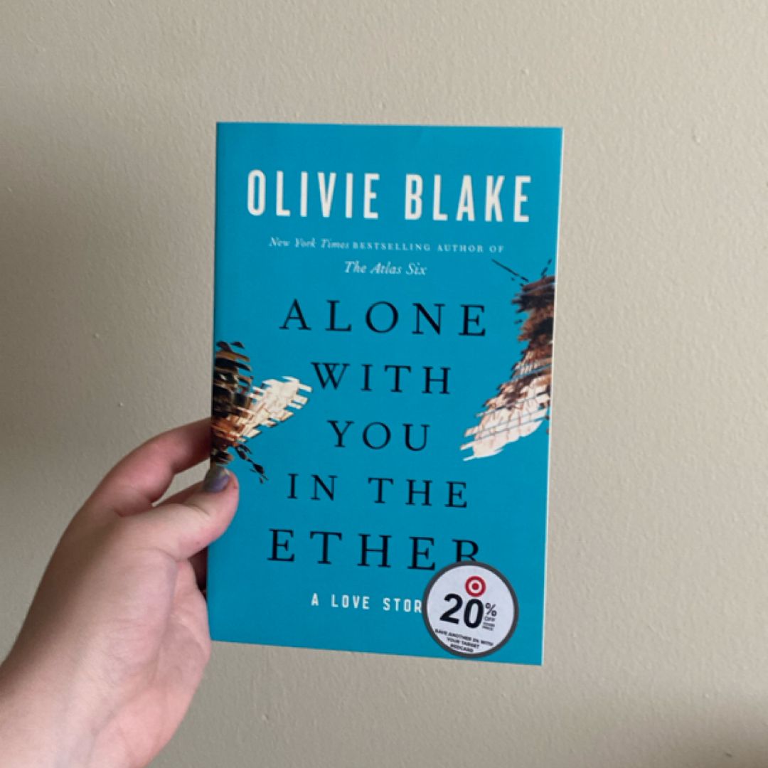 Alone with You in the Ether