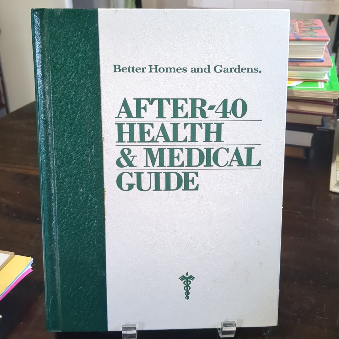 After-Forty Health and Medical Guide