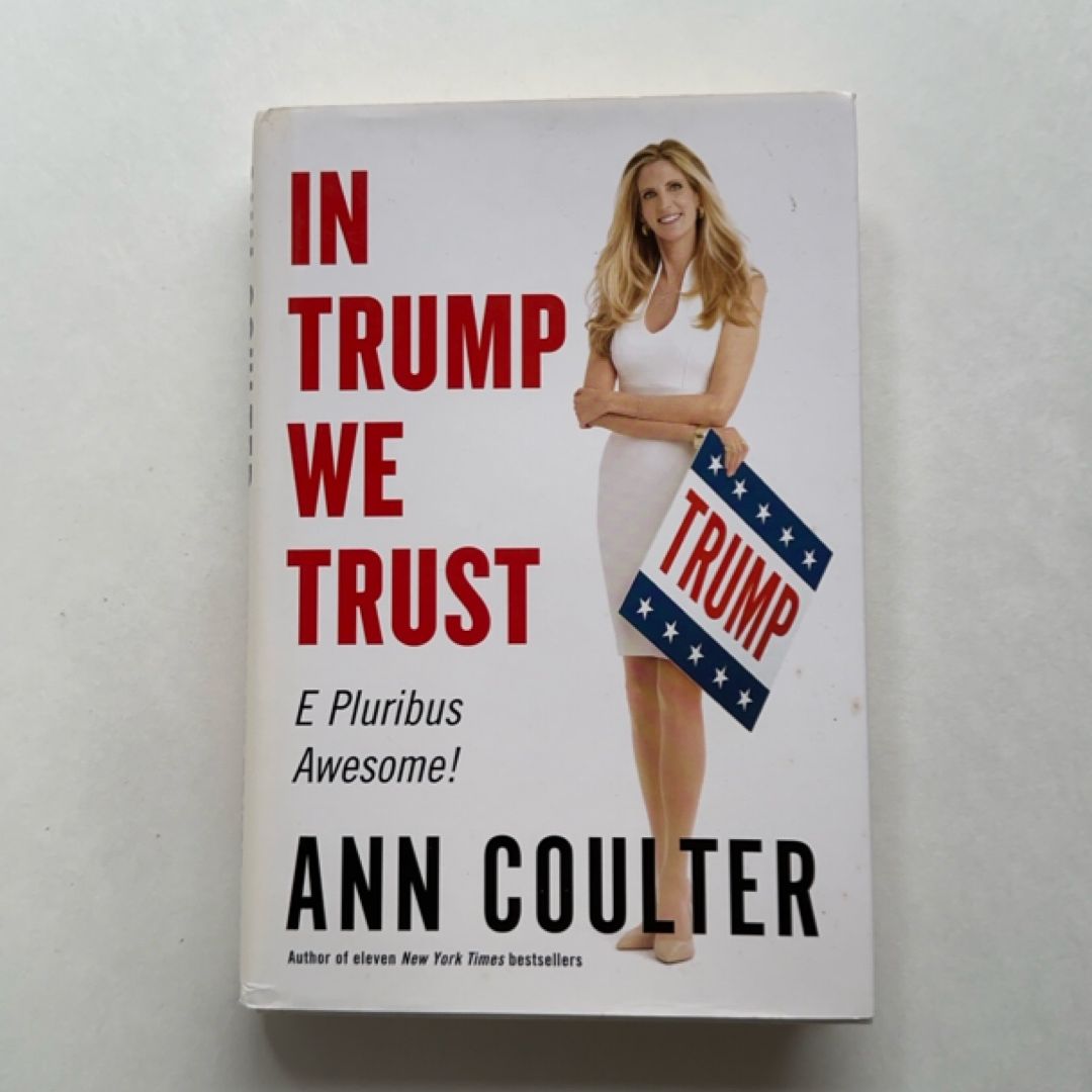 In Trump We Trust