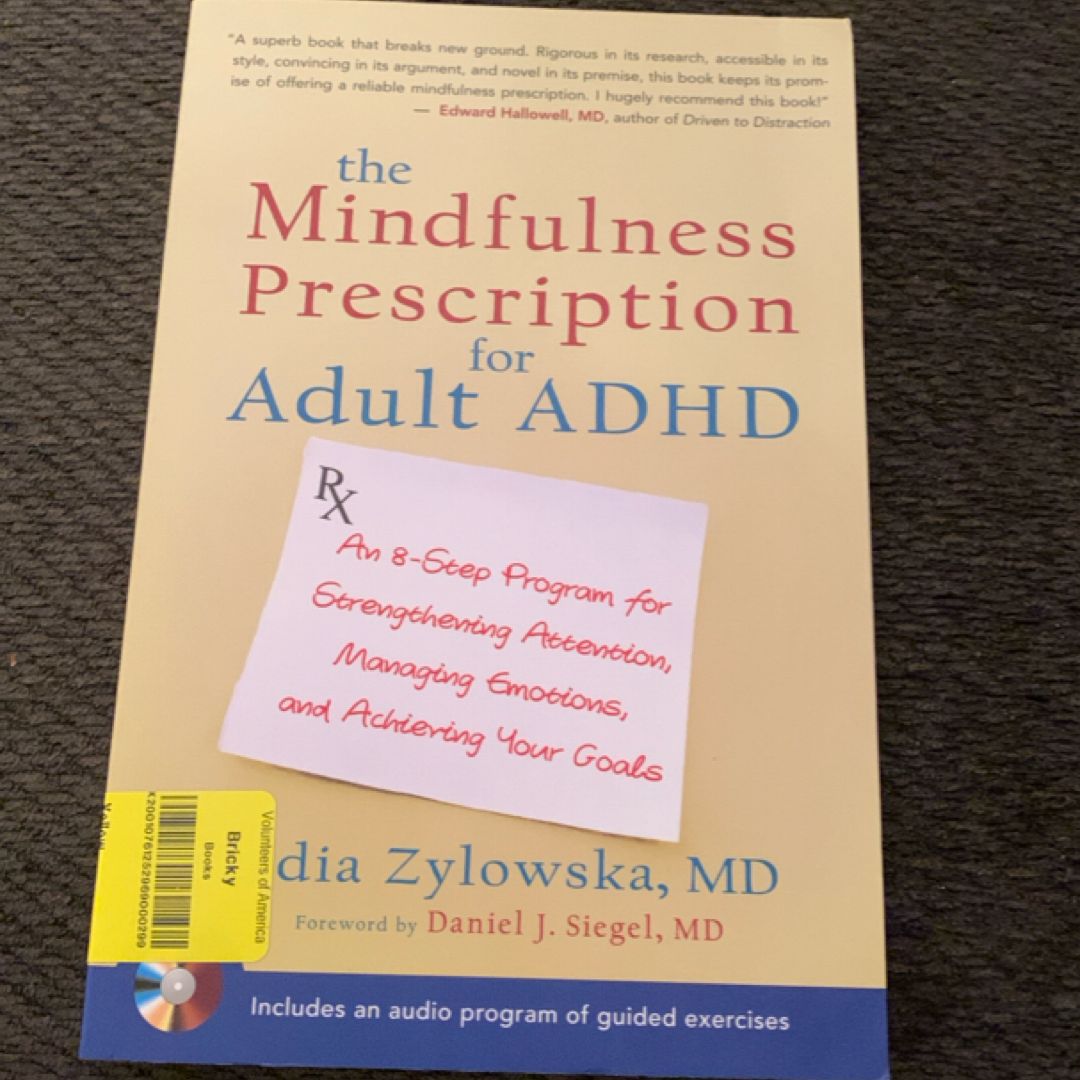 The Mindfulness Prescription for Adult ADHD
