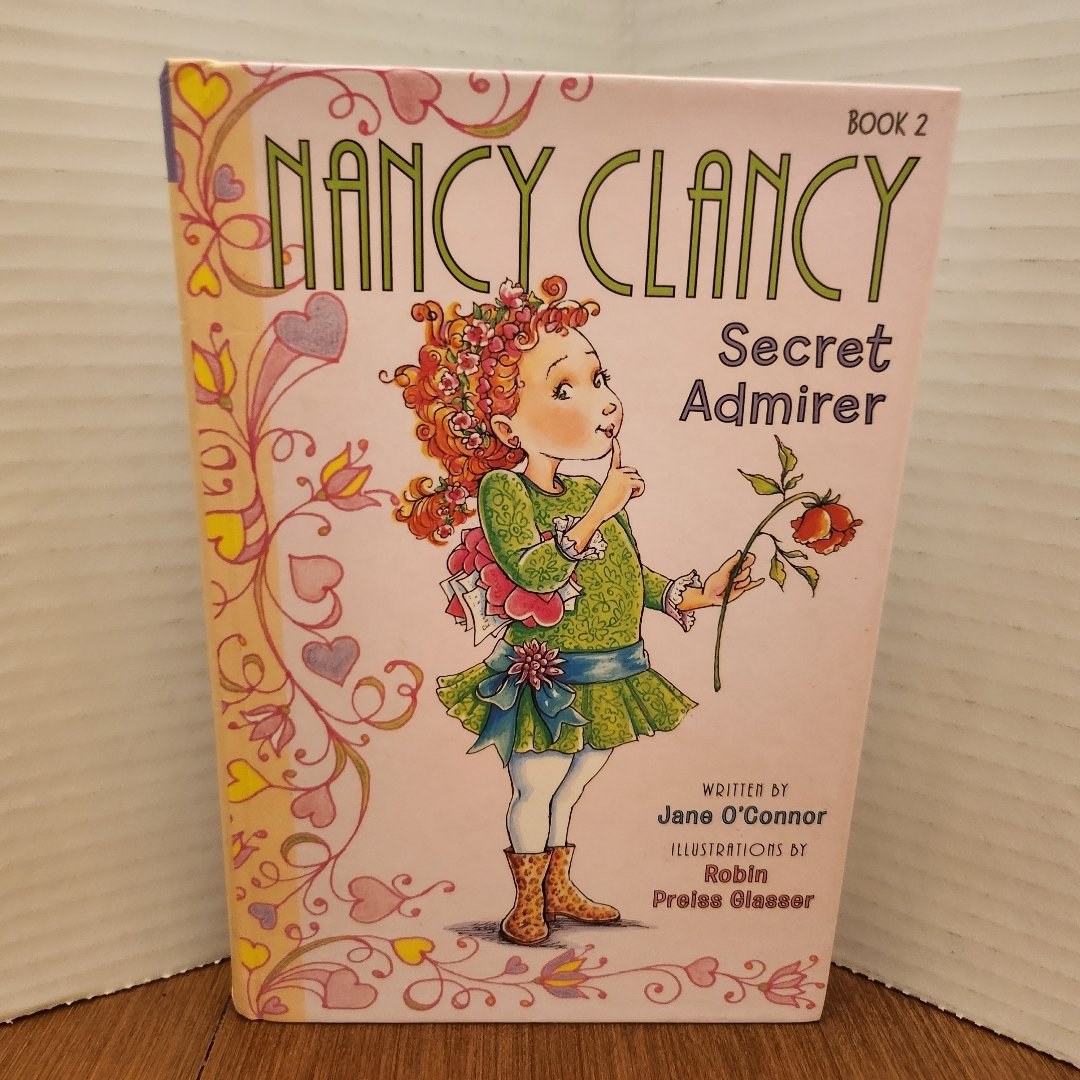 Fancy Nancy: Nancy Clancy, Secret Admirer