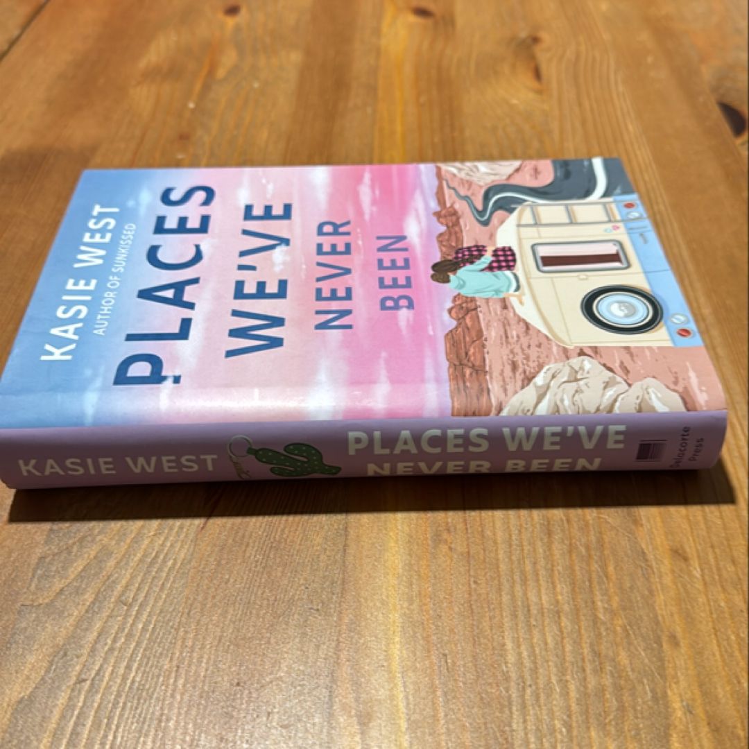 Places We've Never Been