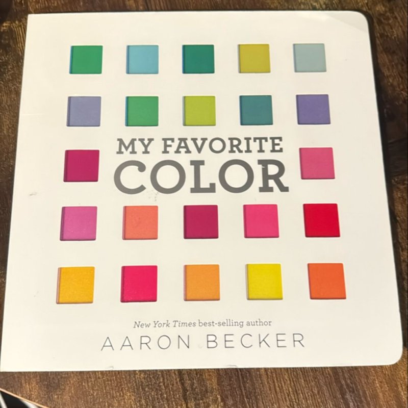 My Favorite Color by Aaron Becker