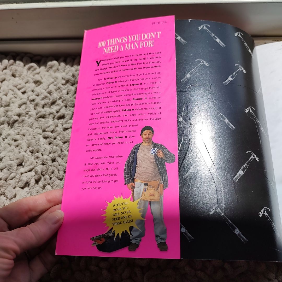 100 Things You Don't Need a Man For!