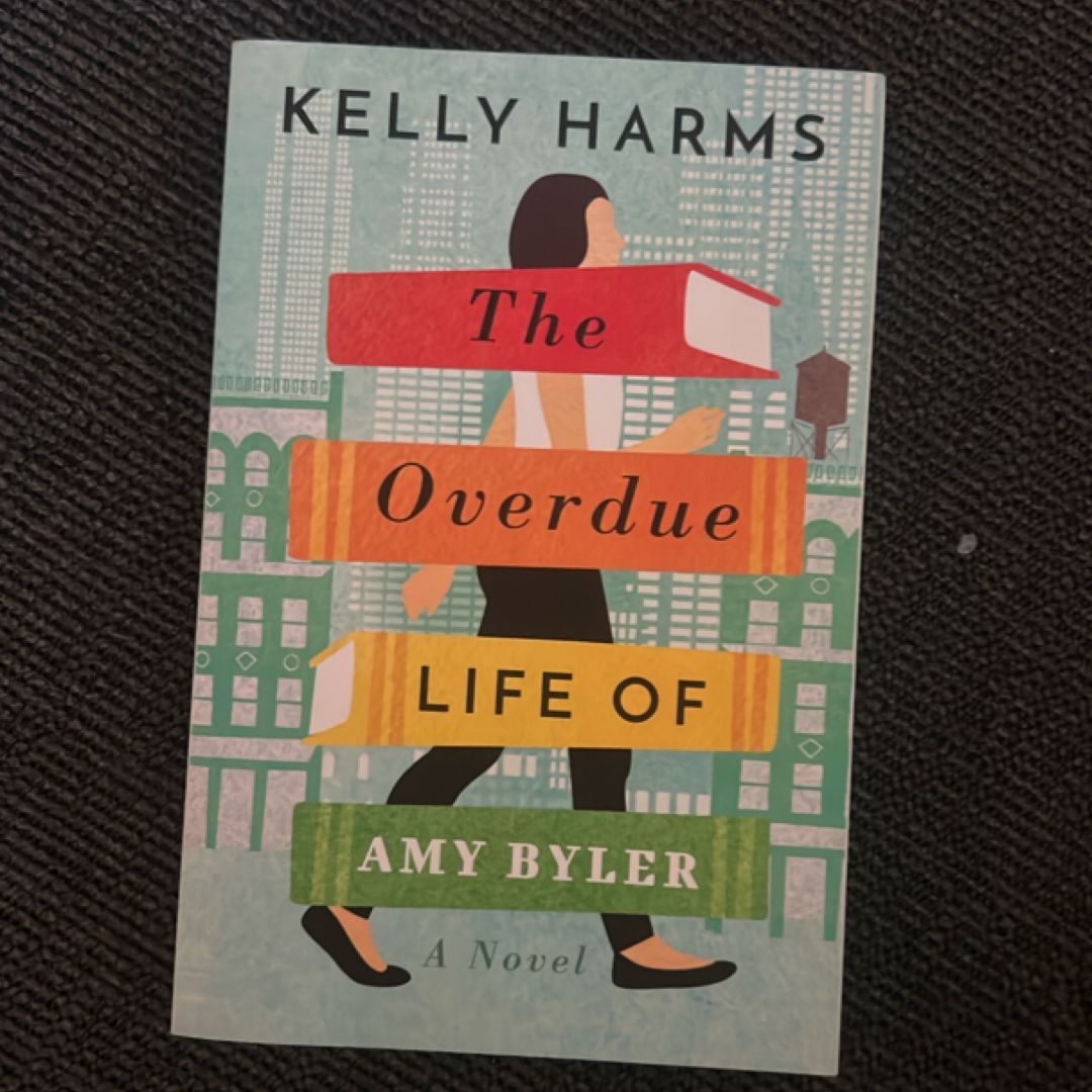 The Overdue Life of Amy Byler