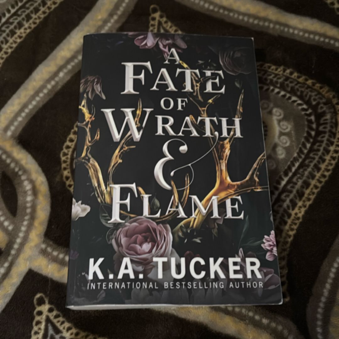 A Fate of Wrath and Flame