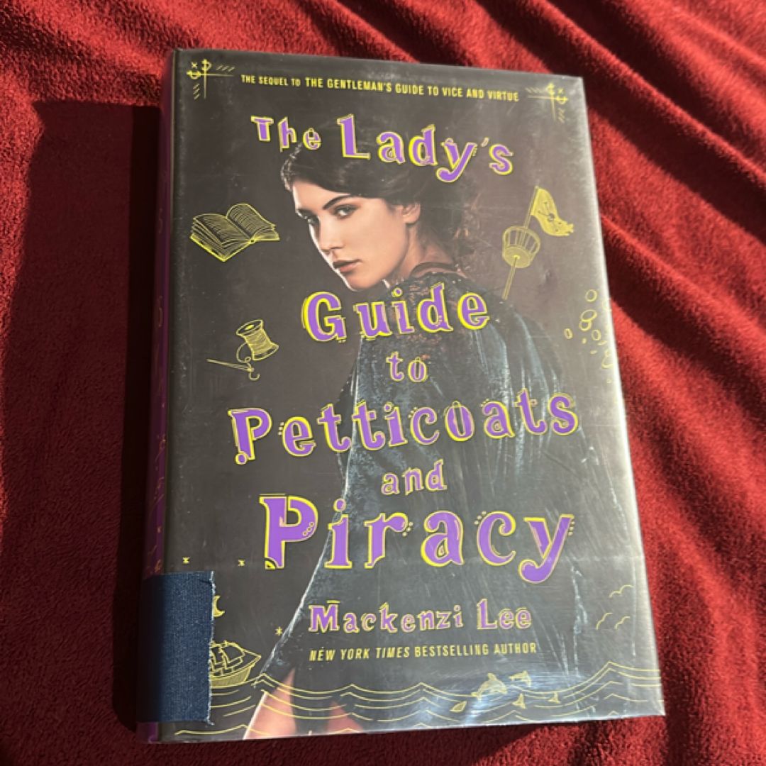 The Lady's Guide to Petticoats and Piracy
