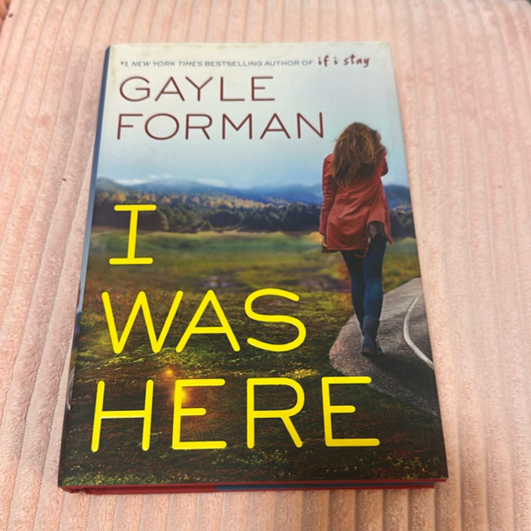 I Was Here