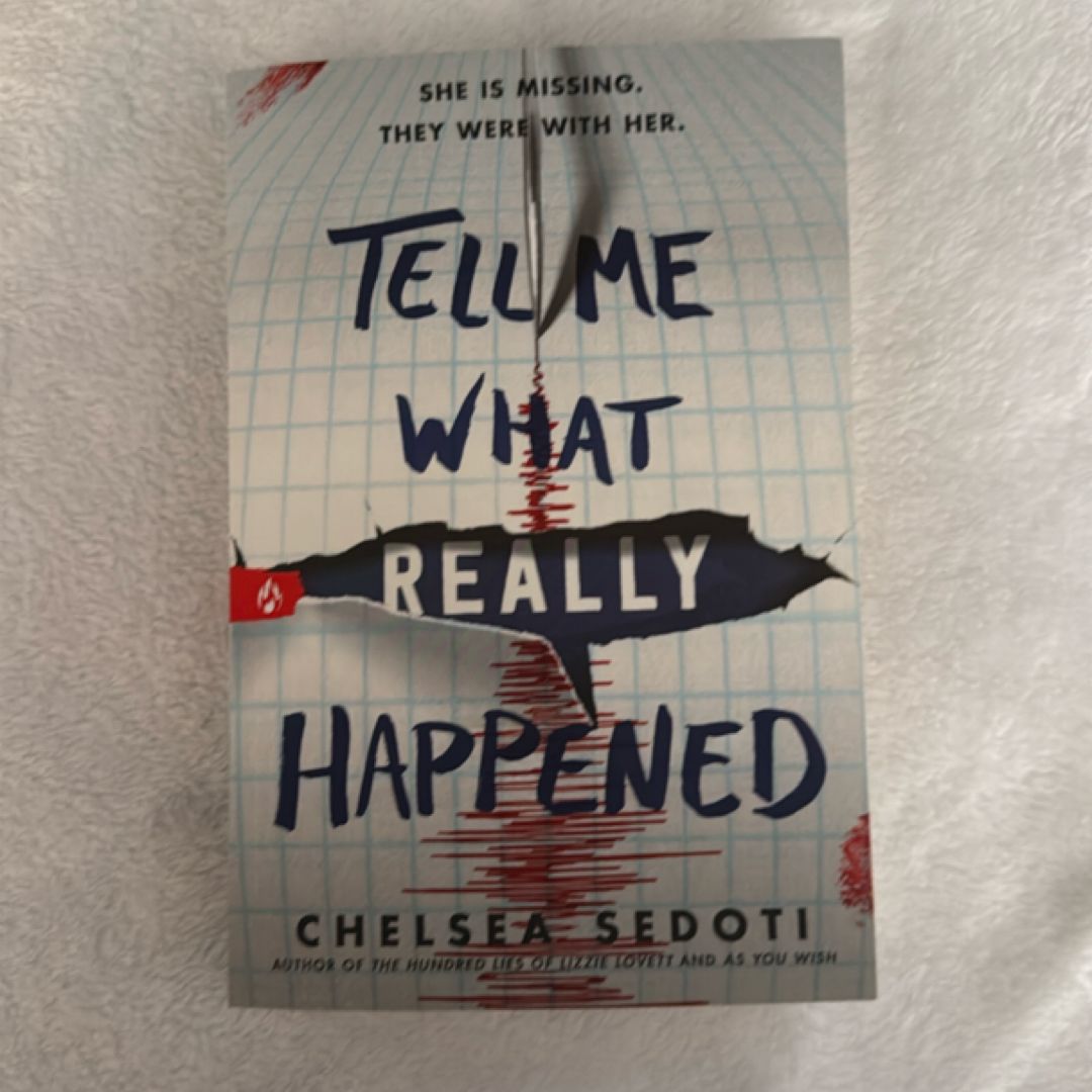 Tell Me What Really Happened