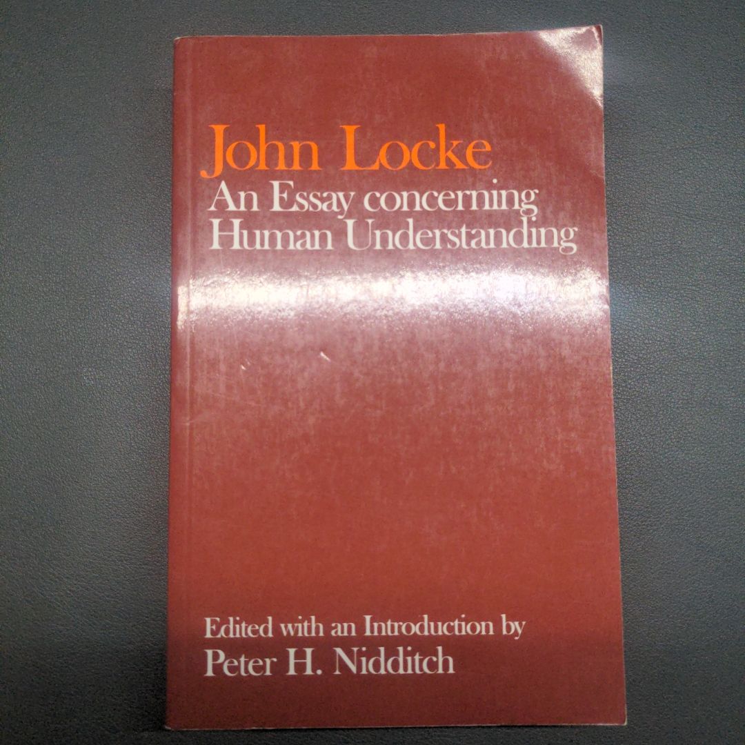 An Essay Concerning Human Understanding