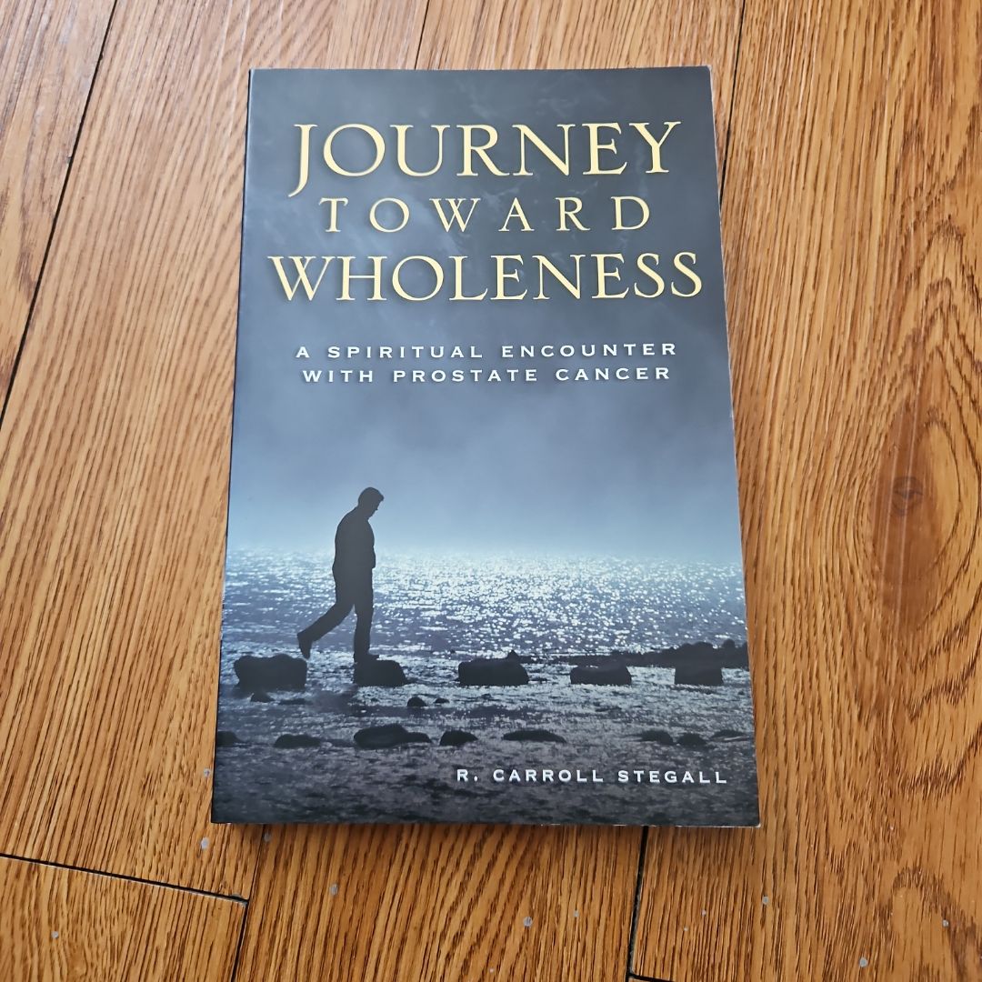 Journey Toward Wholeness