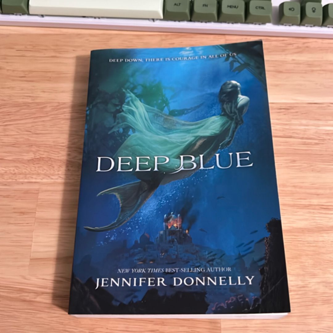 Waterfire Saga, Book One Deep Blue (Waterfire Saga, Book One)