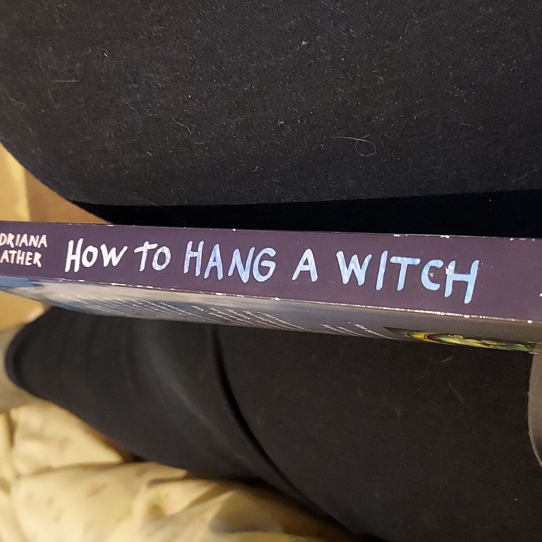 How to Hang a Witch