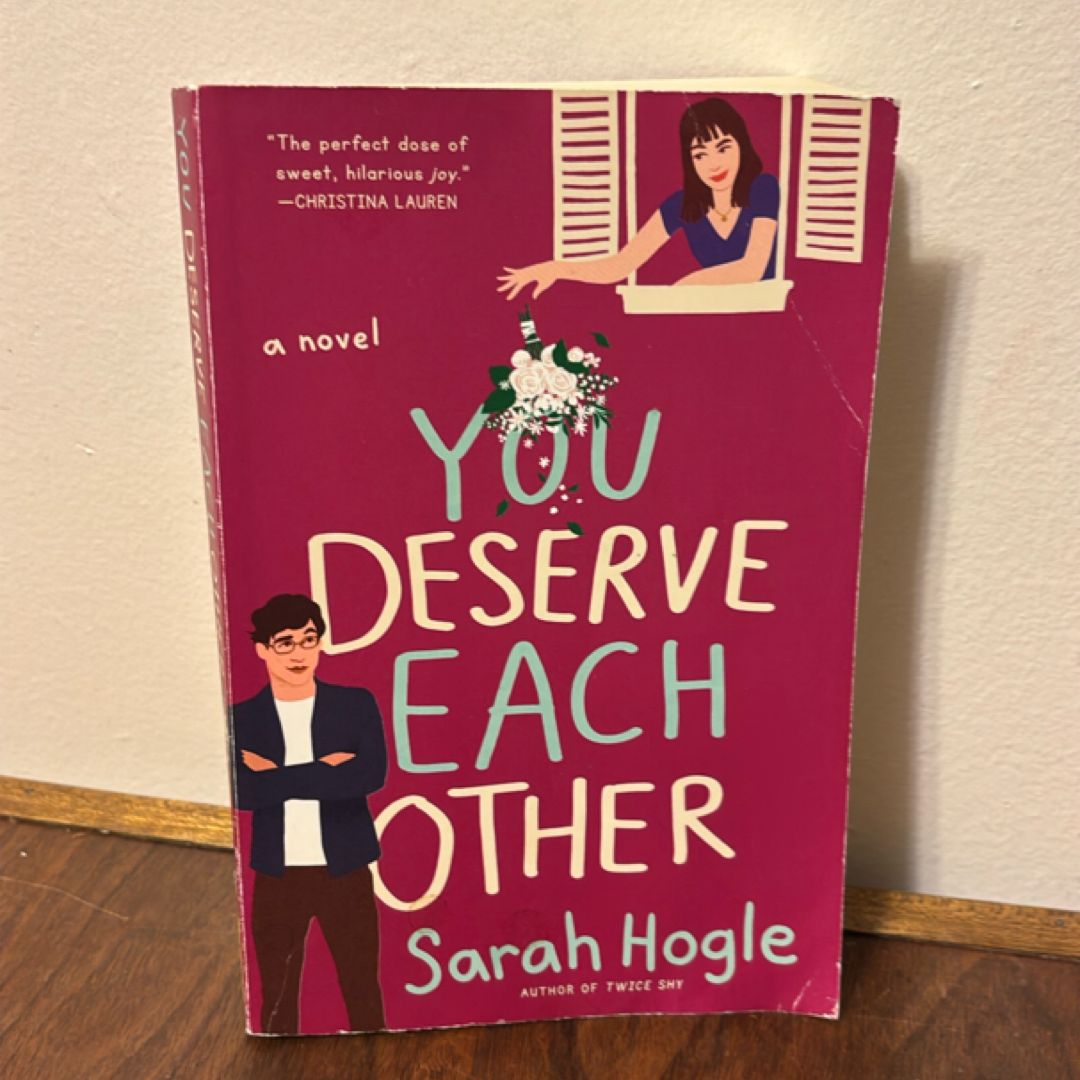 You Deserve Each Other