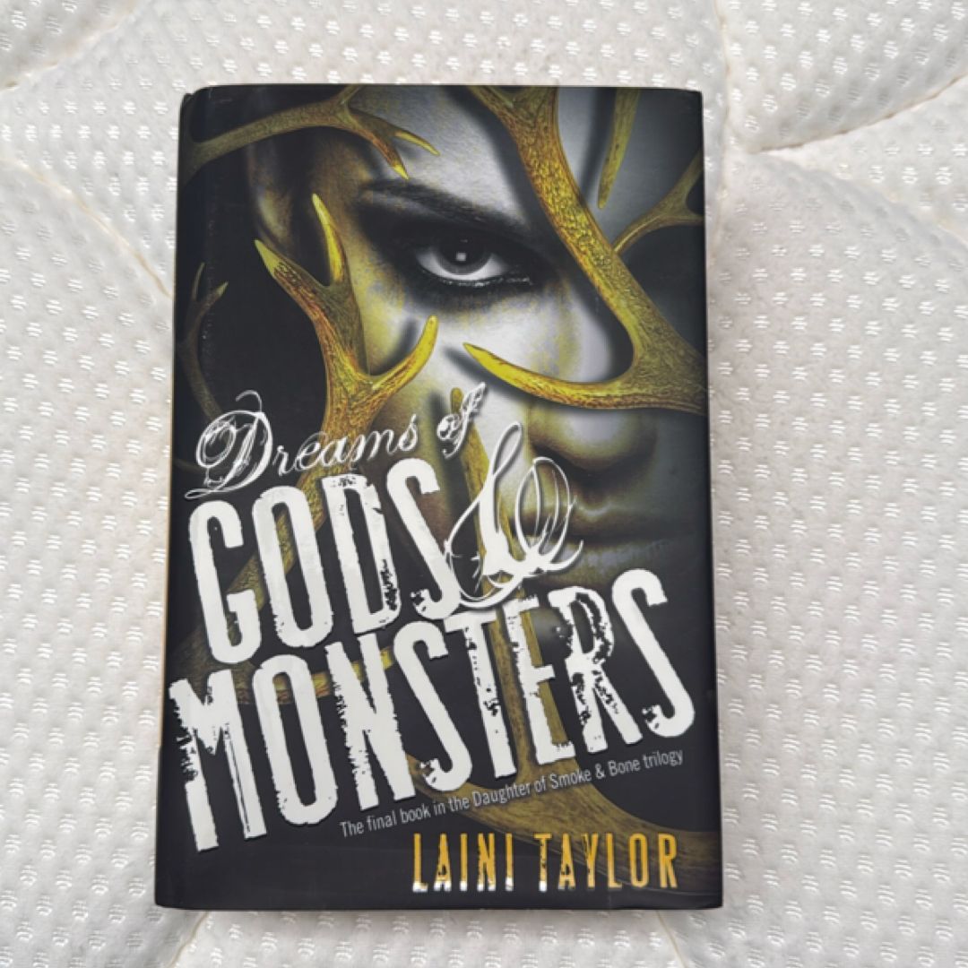 Dreams of Gods and Monsters
