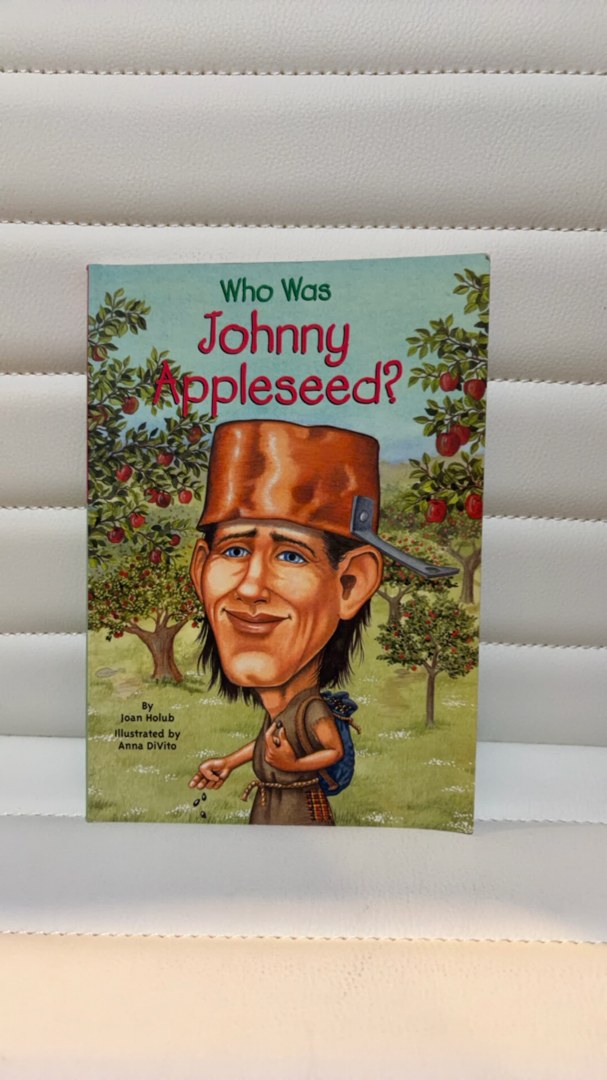 Who Was Johnny Appleseed?