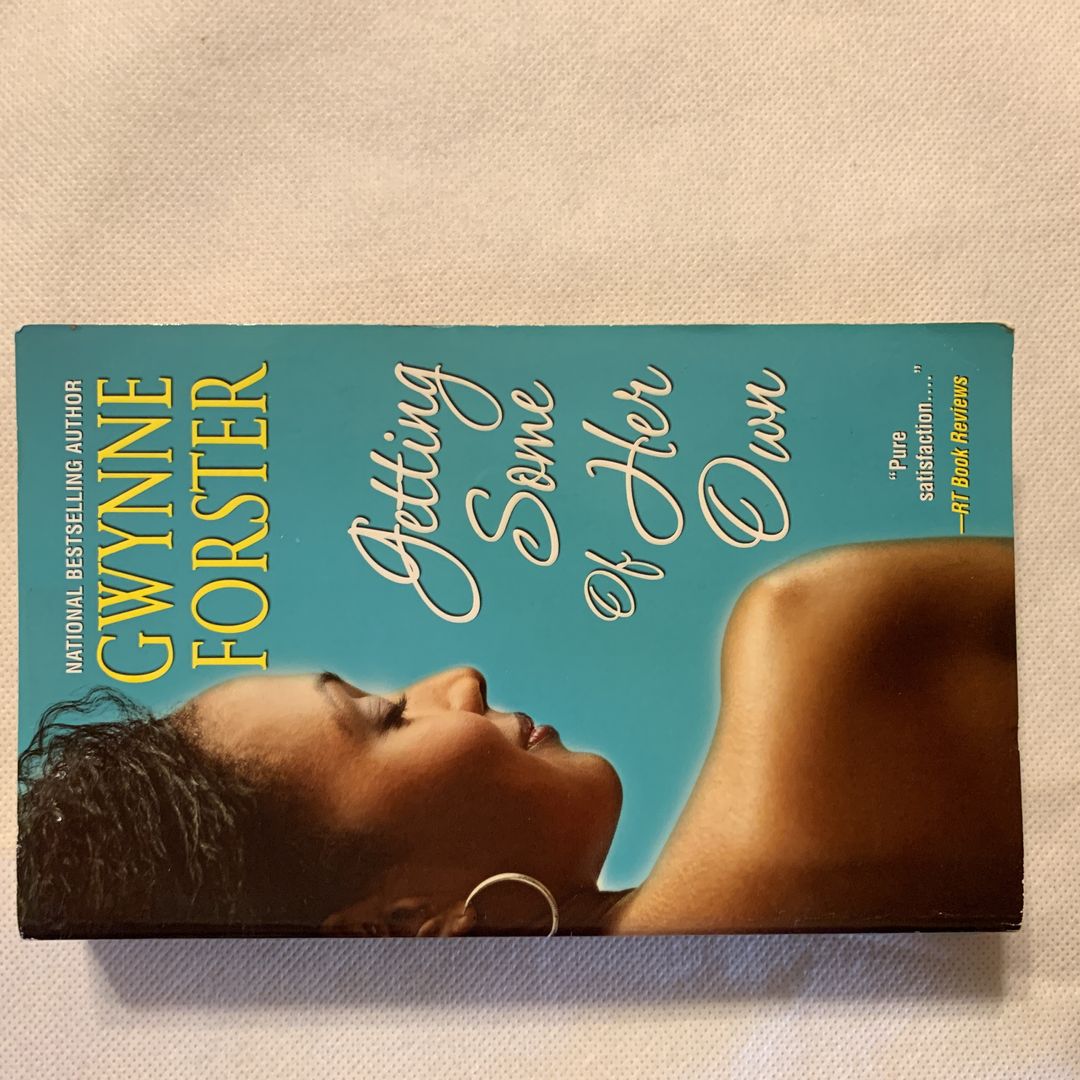 Getting Some of Her Own