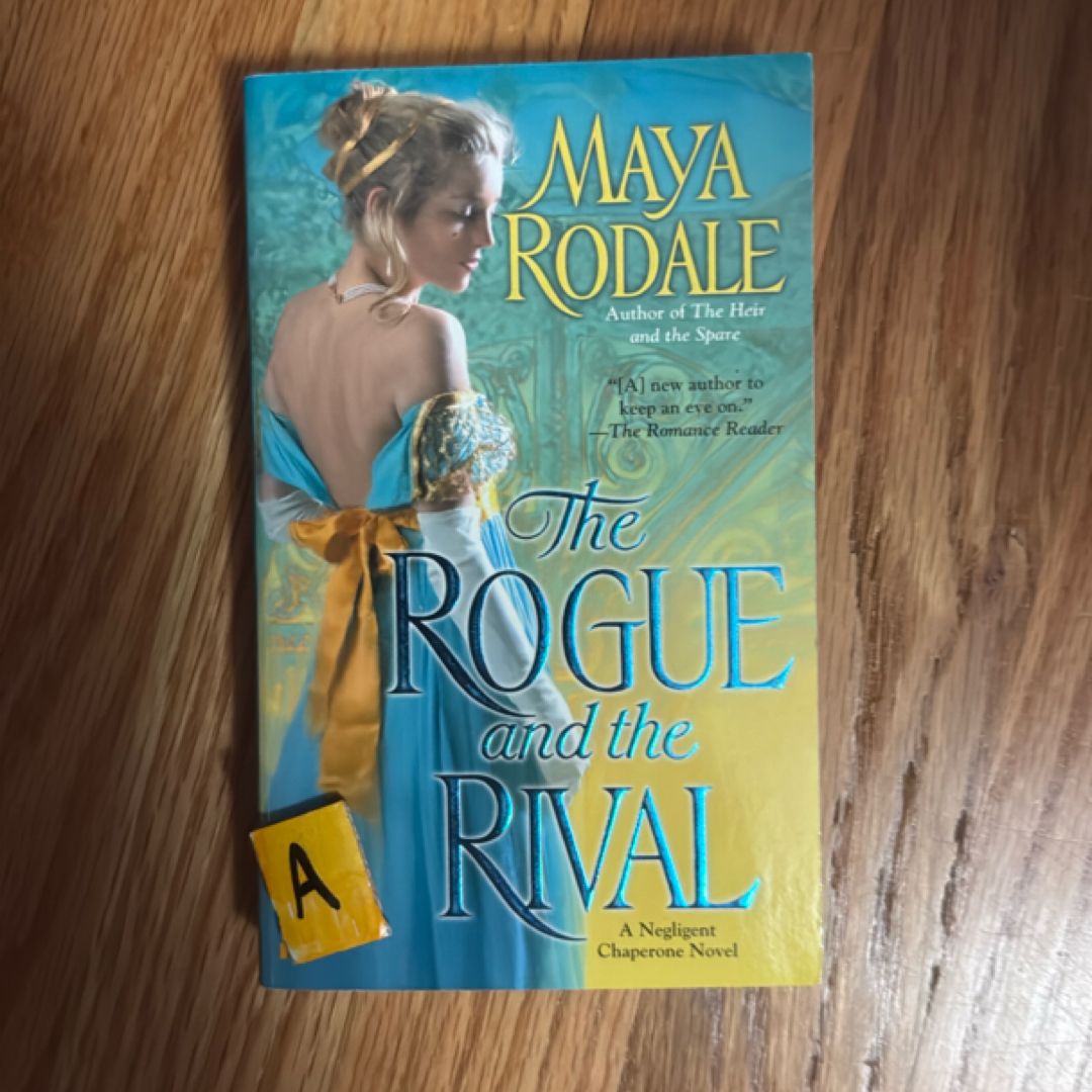 The Rogue and the Rival