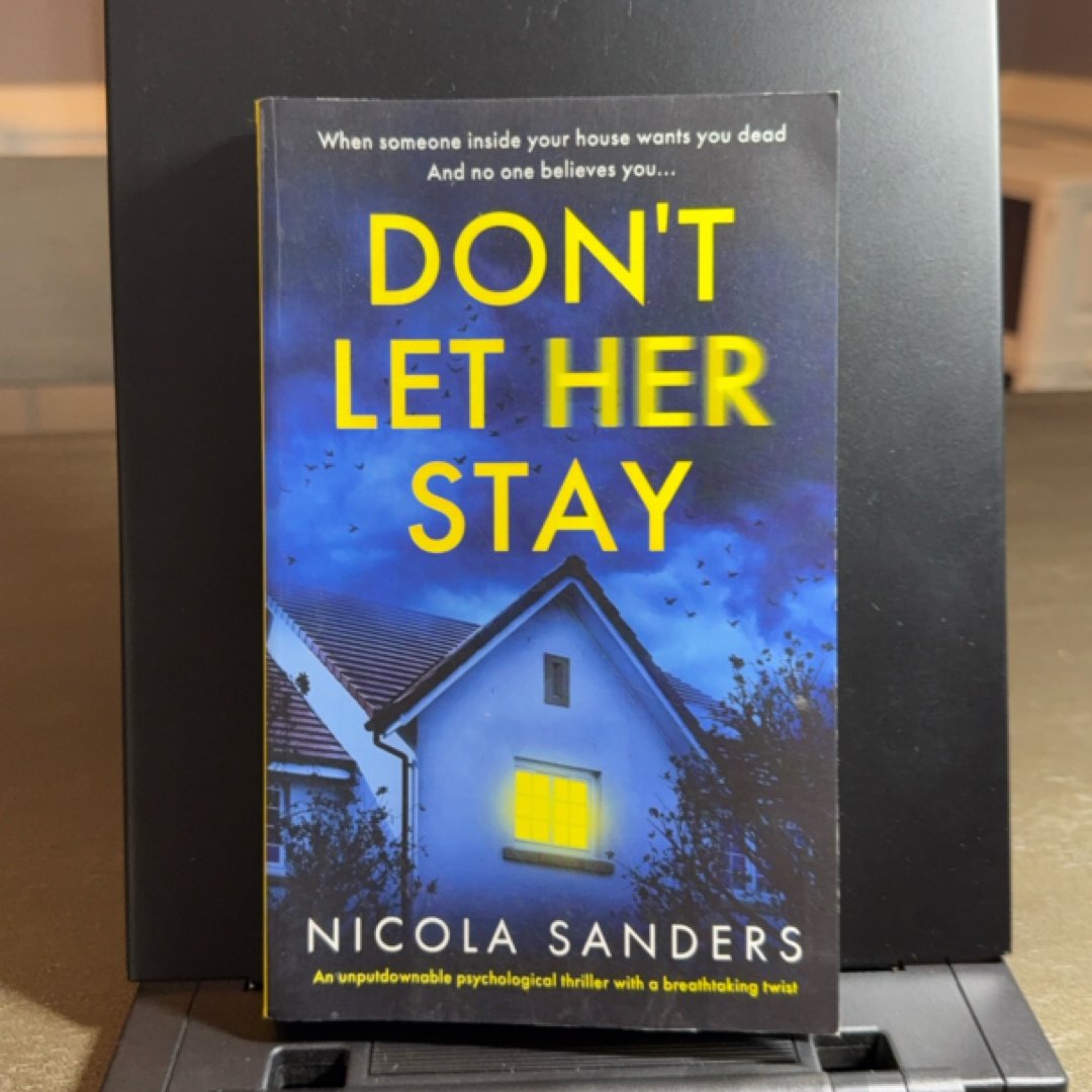 Don't Let Her Stay