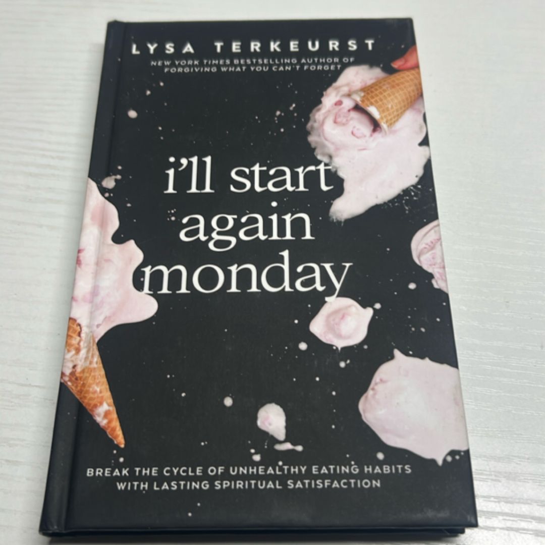 I'll Start Again Monday