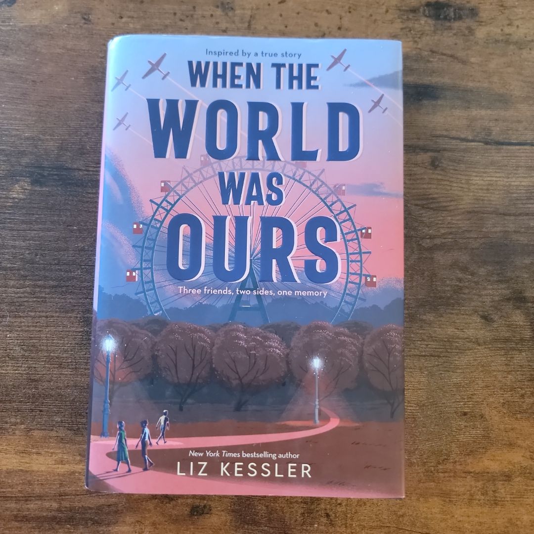 When the World Was Ours