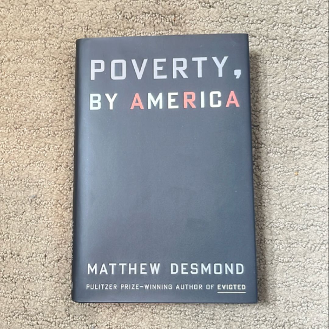 Poverty, by America