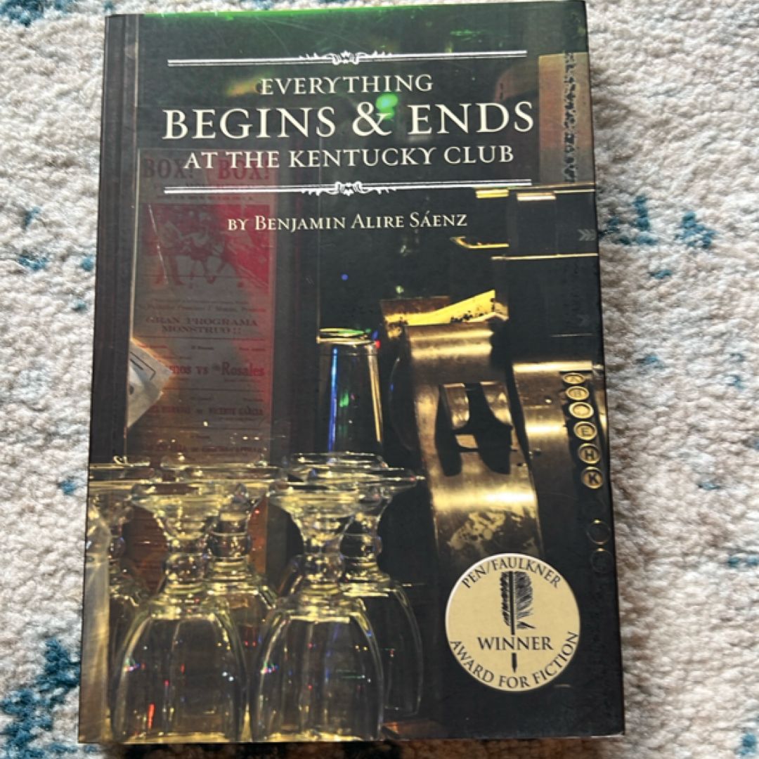 Everything Begins and Ends at the Kentucky Club