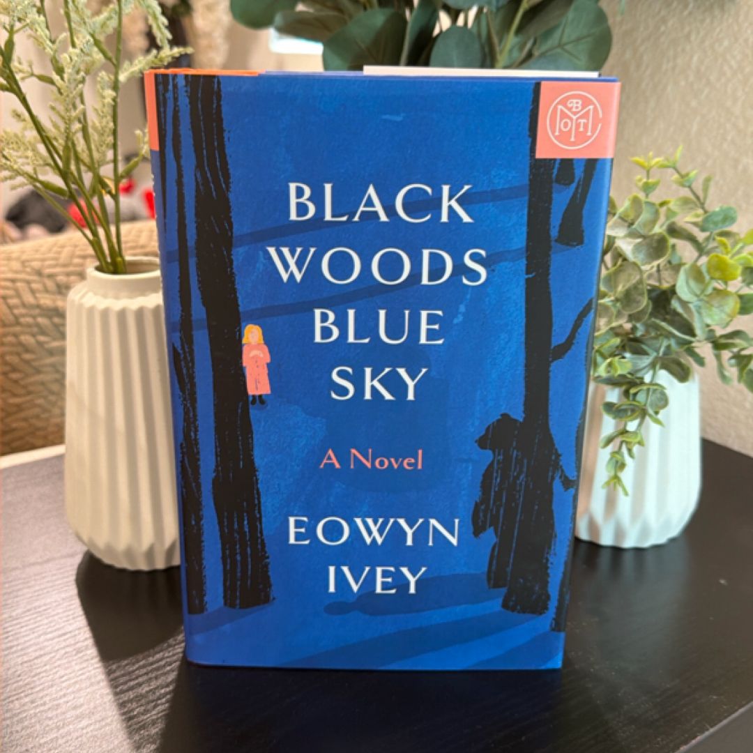 Black Woods, Blue Sky