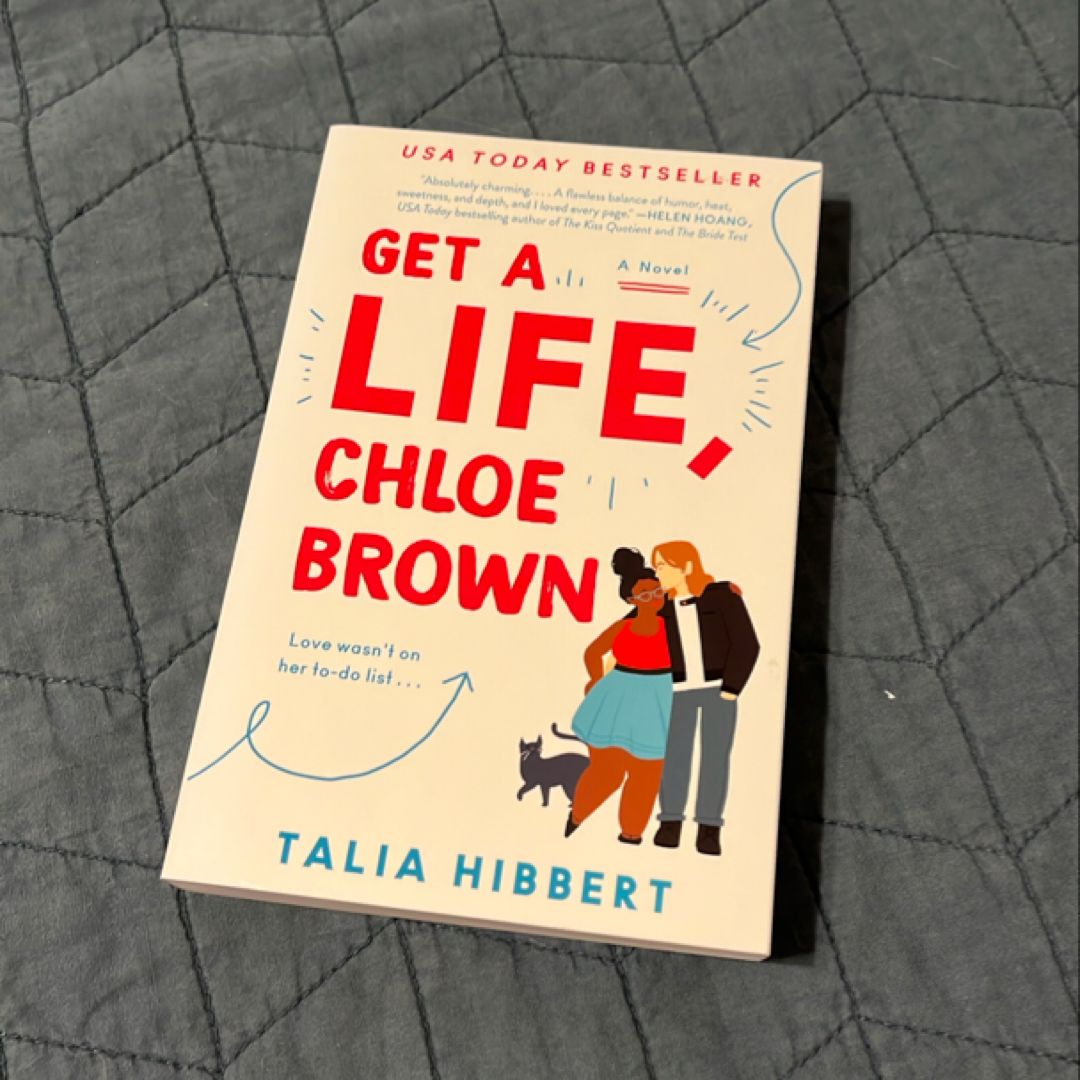 Get a Life, Chloe Brown