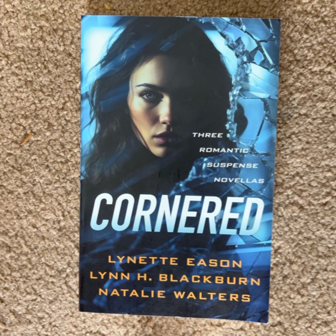 Cornered