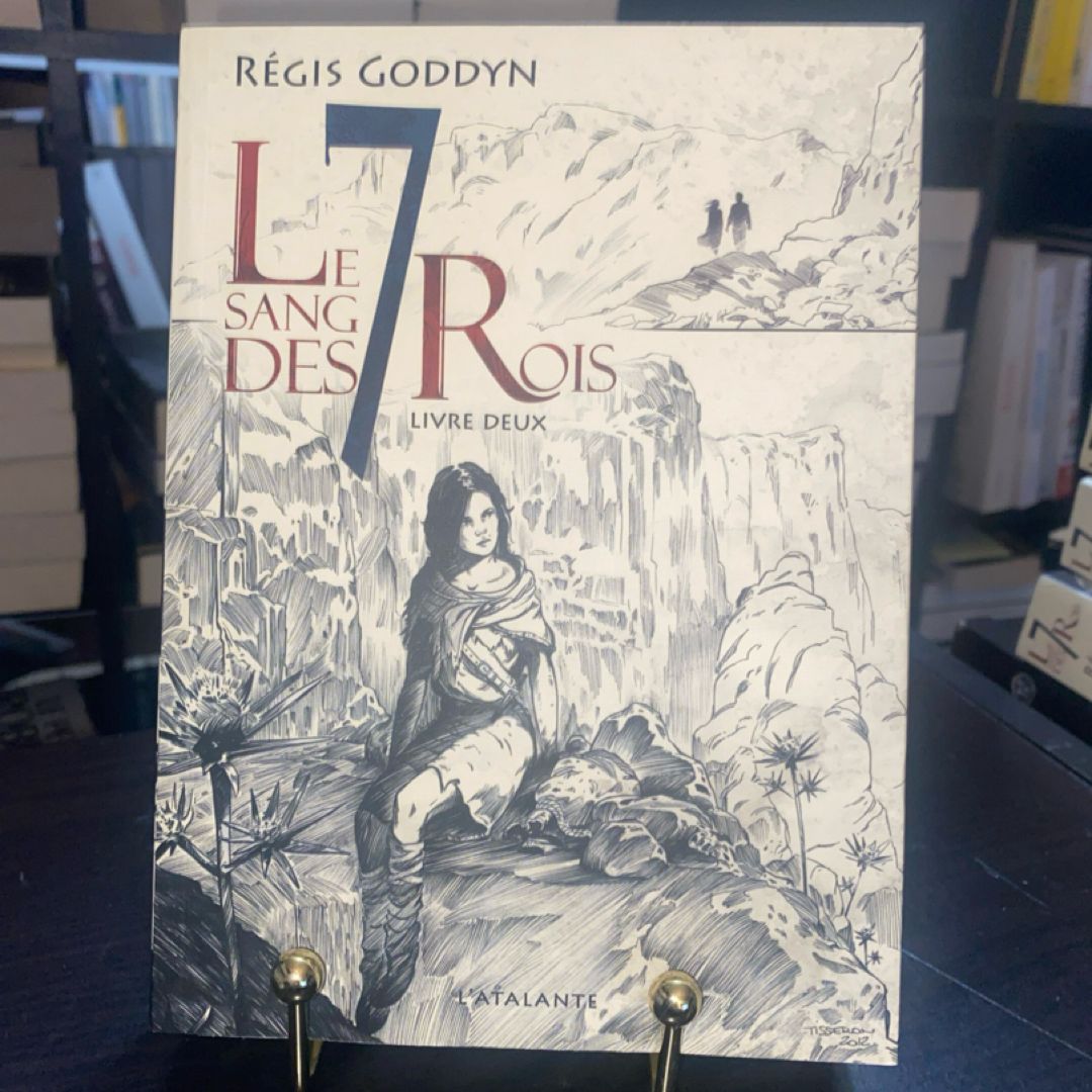 Le sang des 7 Rois - Livre deux Le sang des 7 Rois, T2