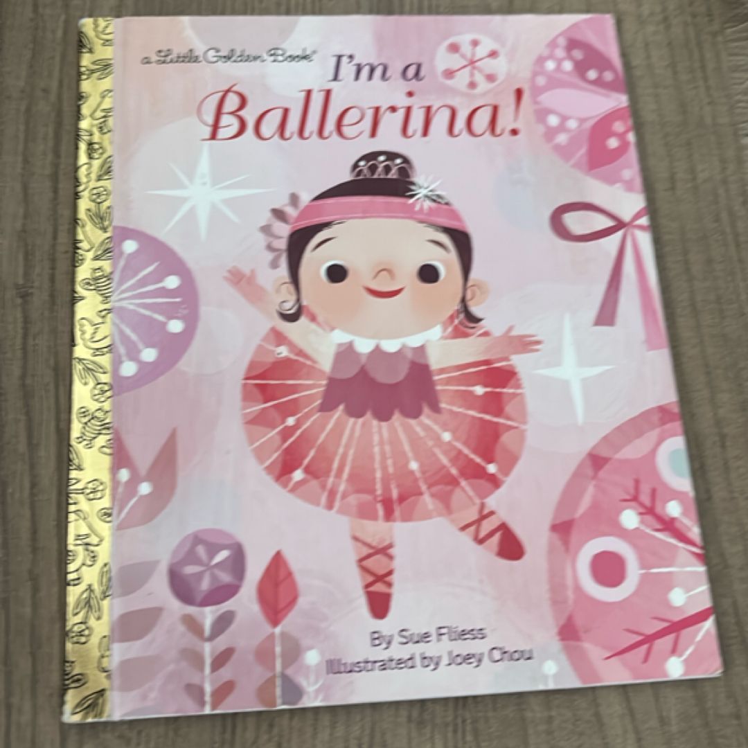 I'm a Ballerina!