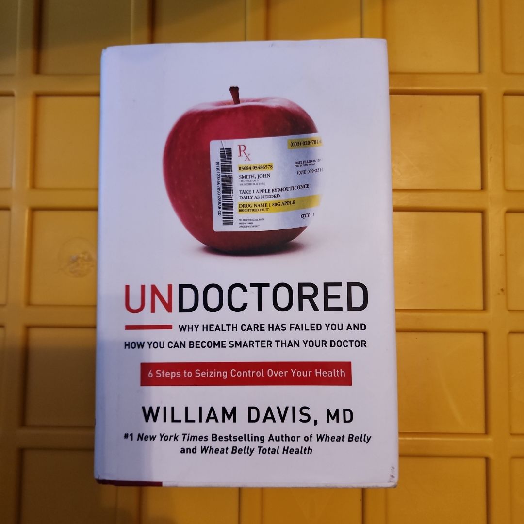 Undoctored by William Davis