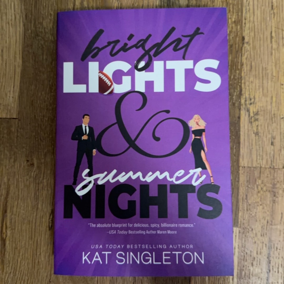 Bright Lights and Summer Nights