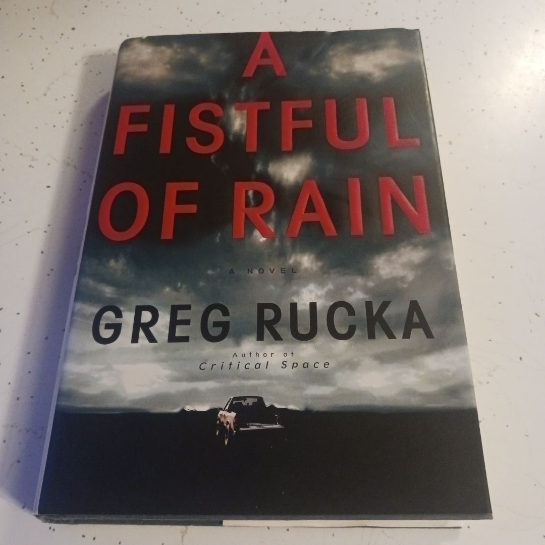 A Fistful of Rain