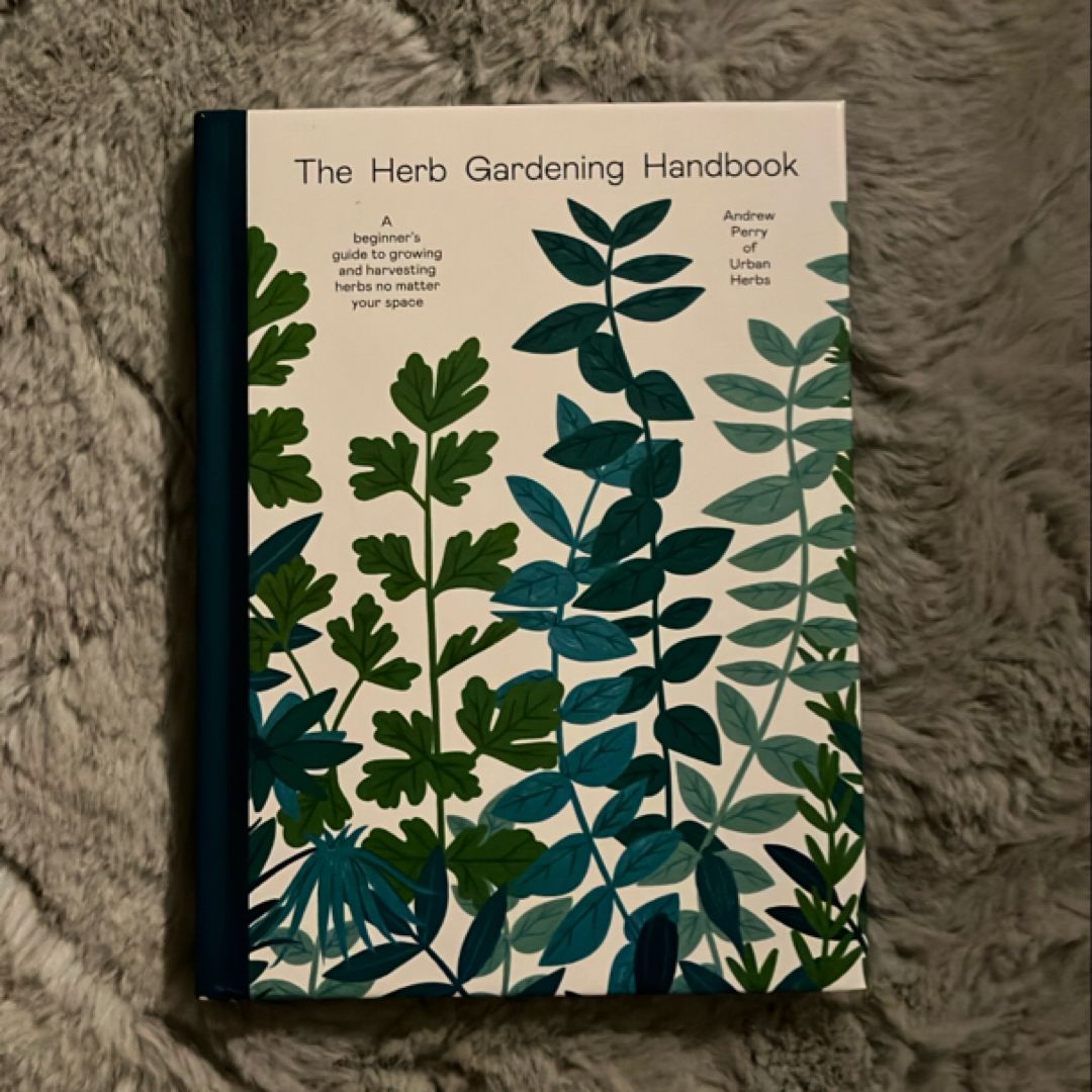 Herb Gardening Handbook