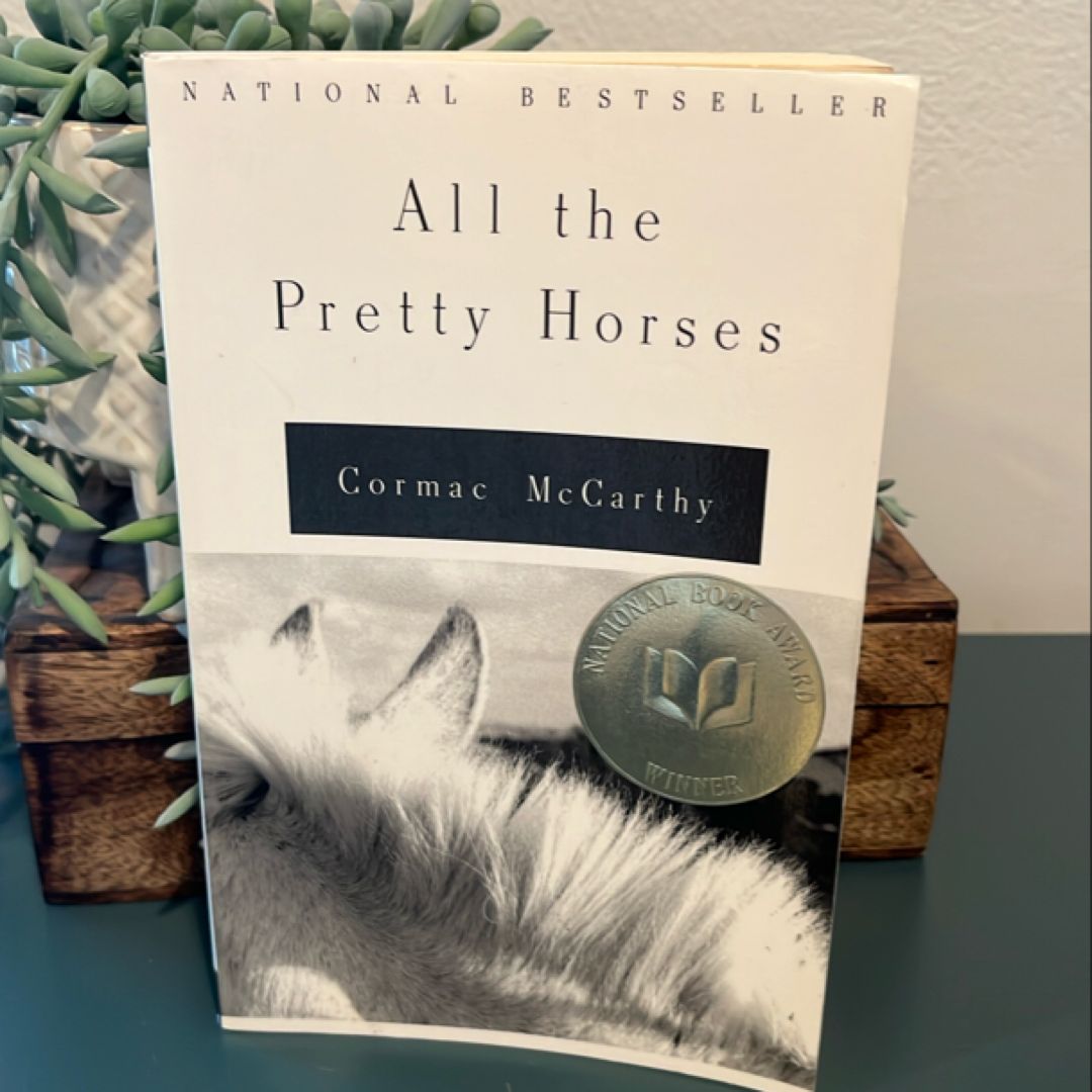 All the Pretty Horses