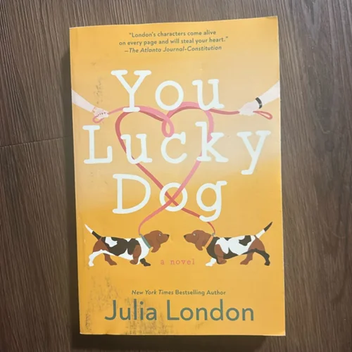 You Lucky Dog