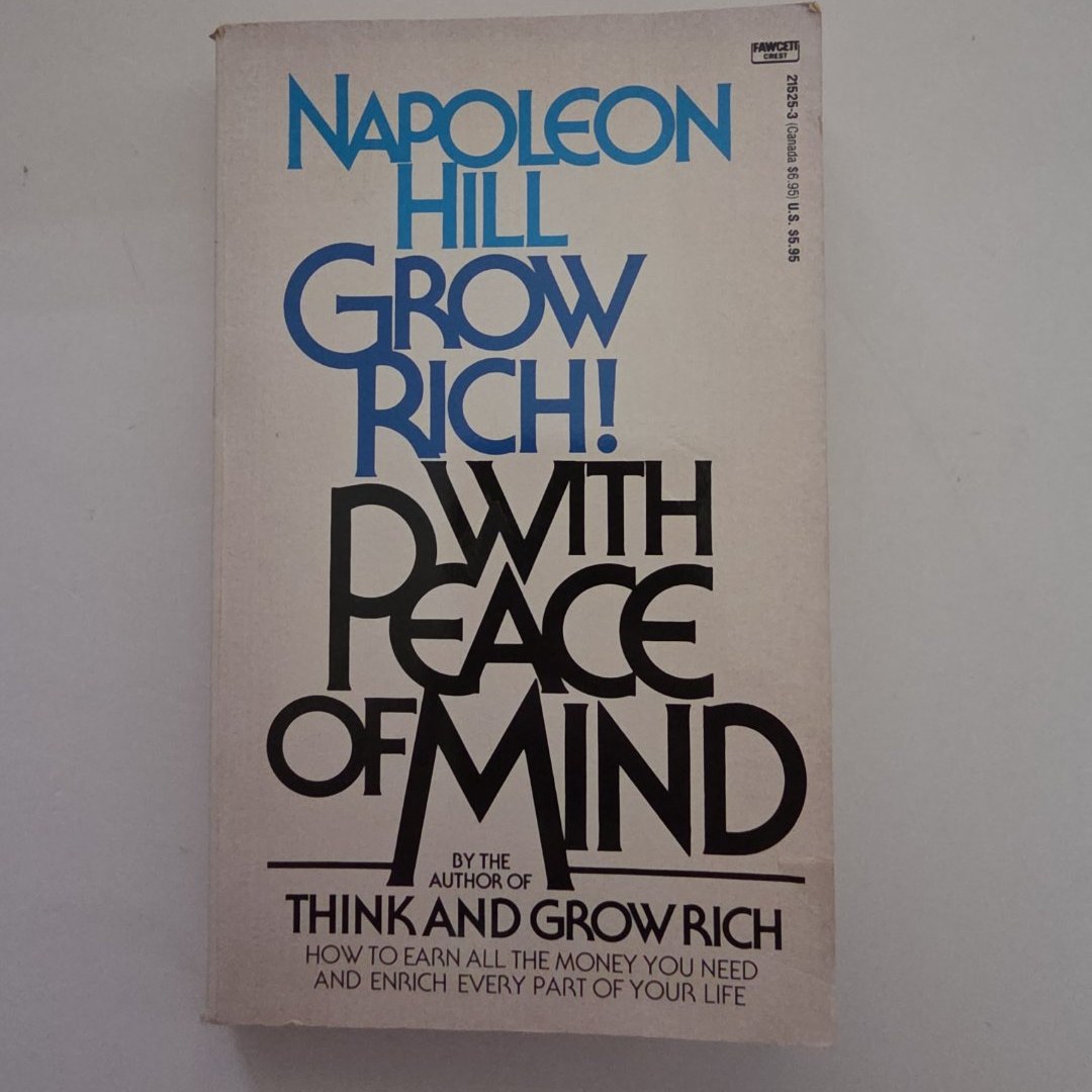 Grow Rich with Peace of Mind