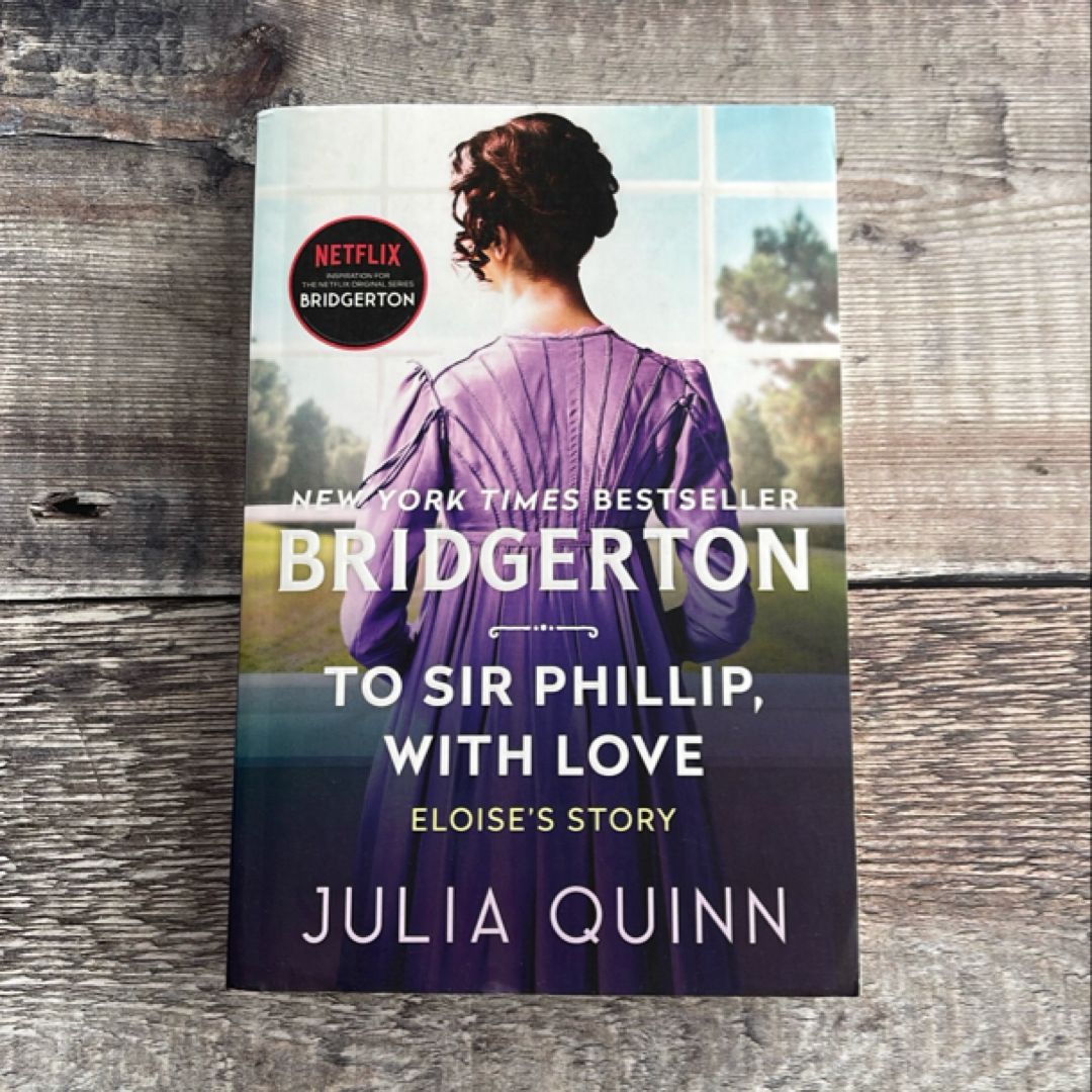 To Sir Phillip, with Love