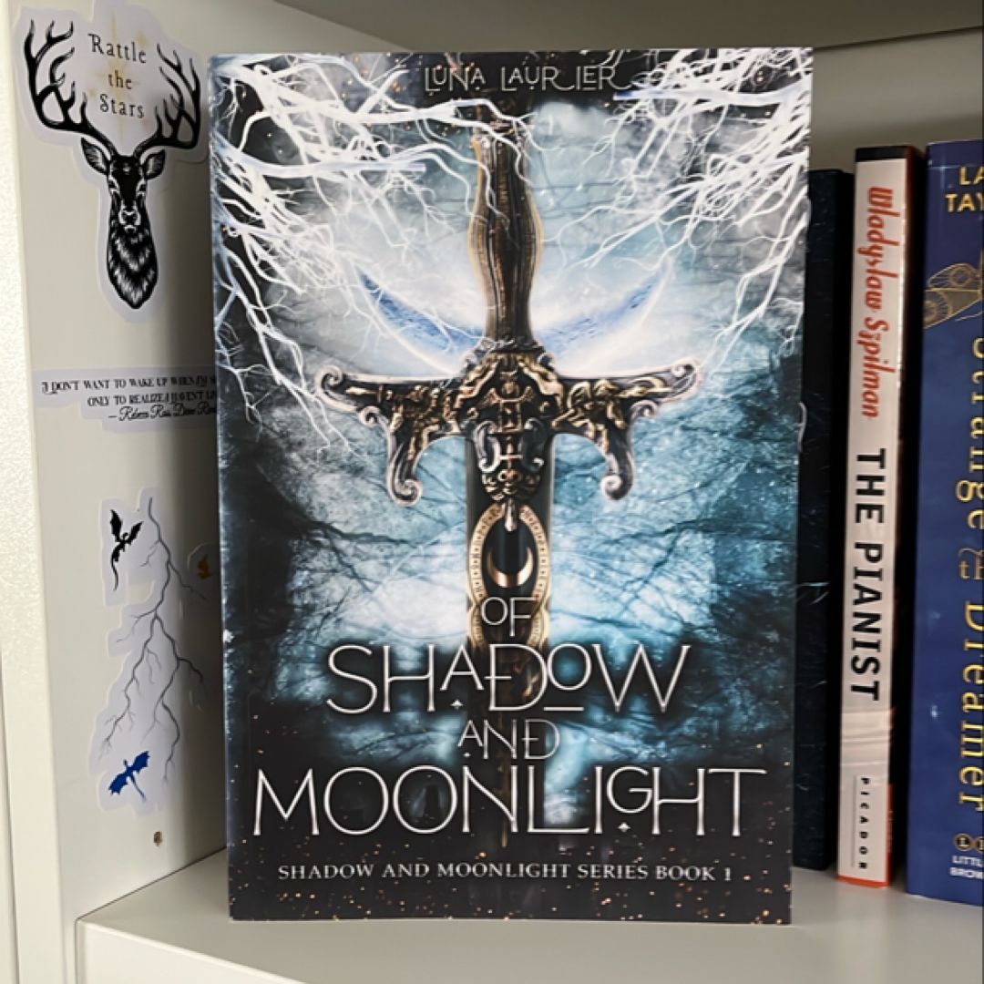 Of Shadow and Moonlight