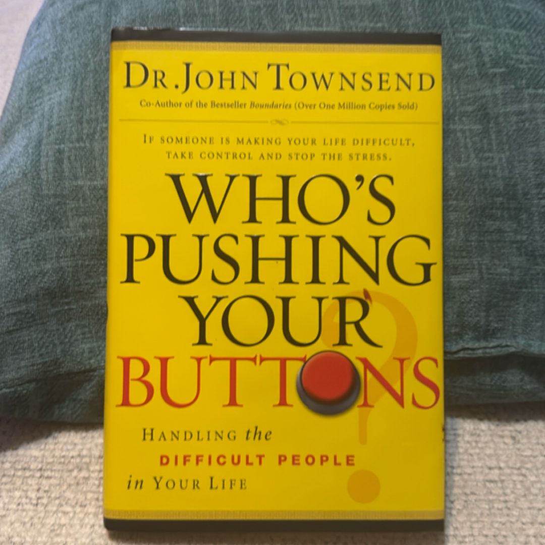 Who's Pushing Your Buttons