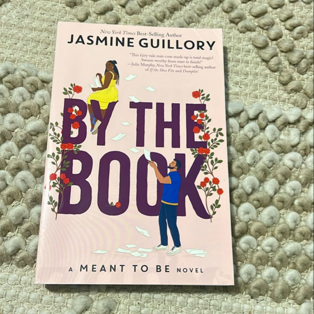 By the Book (a Meant to Be Novel)