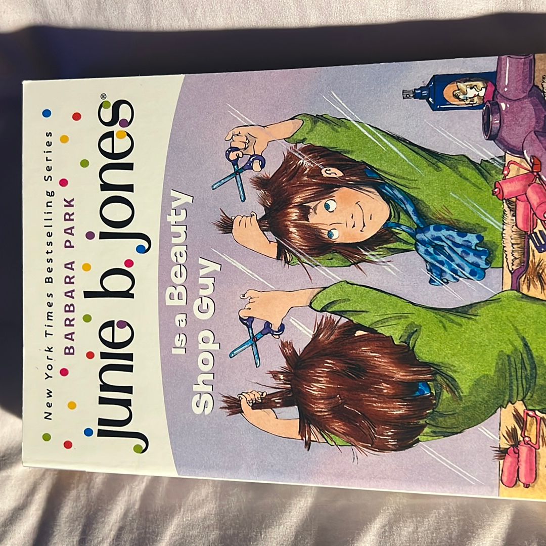 Junie B. Jones #11: Junie B. Jones Is a Beauty Shop Guy