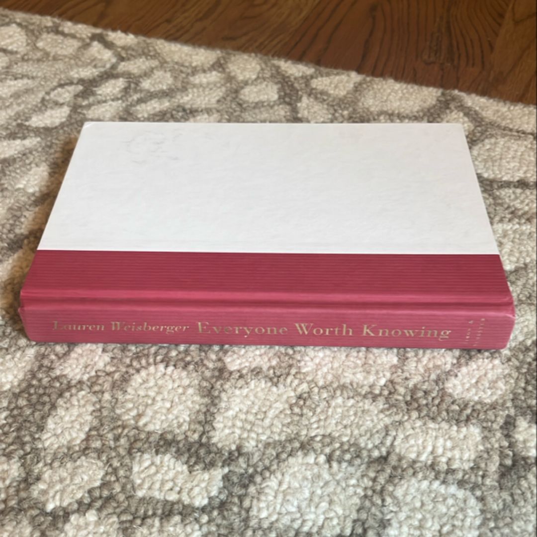 Everyone Worth Knowing