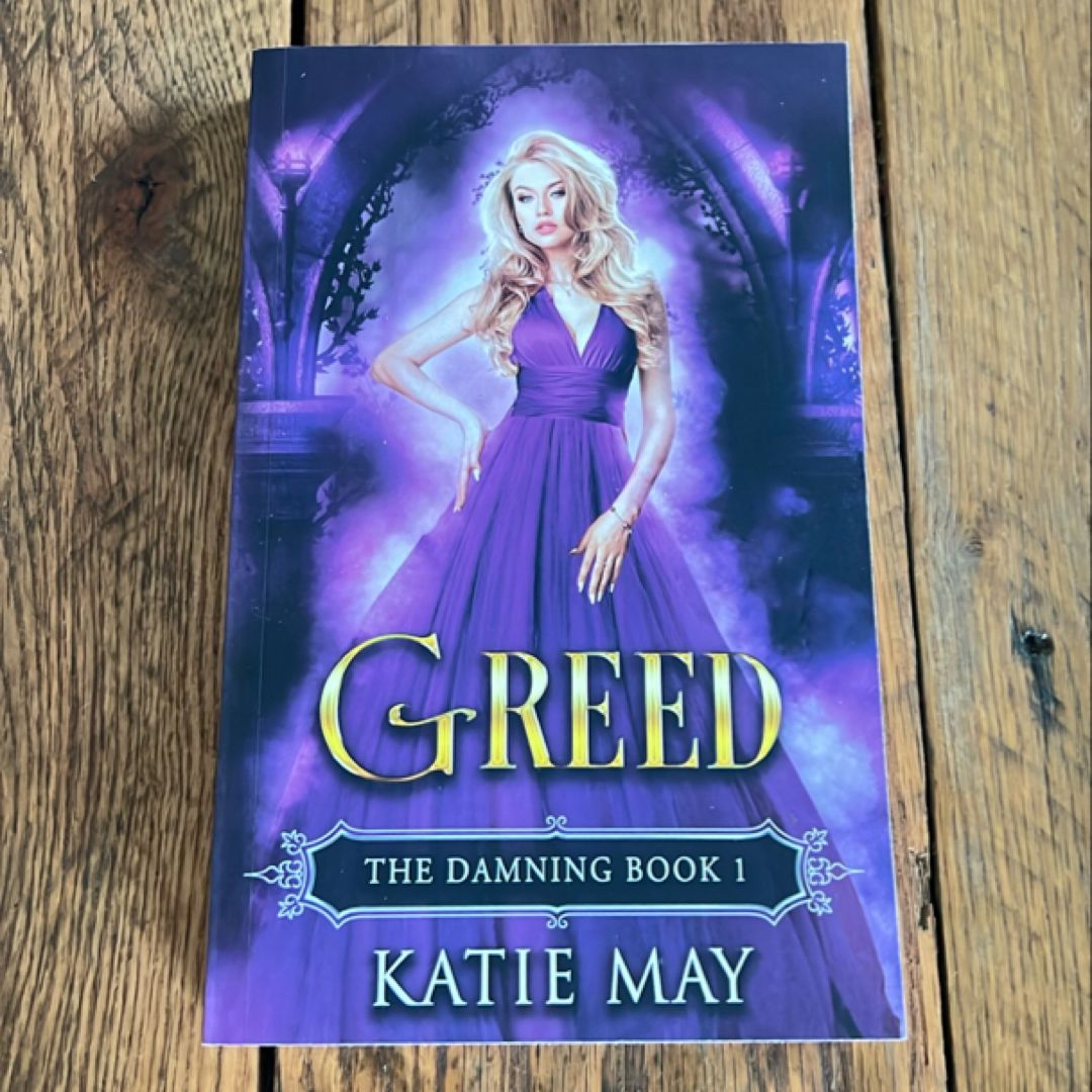 Greed *signed*